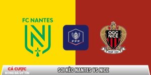 Soi kèo Nantes vs Nice, 00h00 ngày 12/01 – Coupe de France tại fractalestudioarquitectura.com